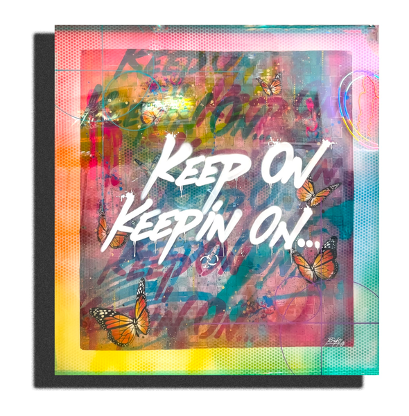 Keep On Keepin On Woven #4